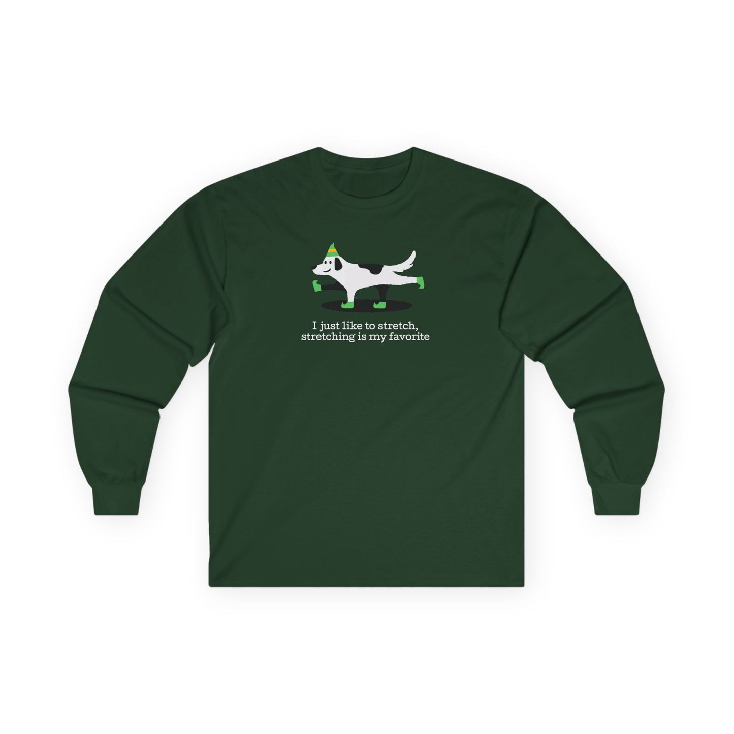 I Like to Stretch – Long Sleeve