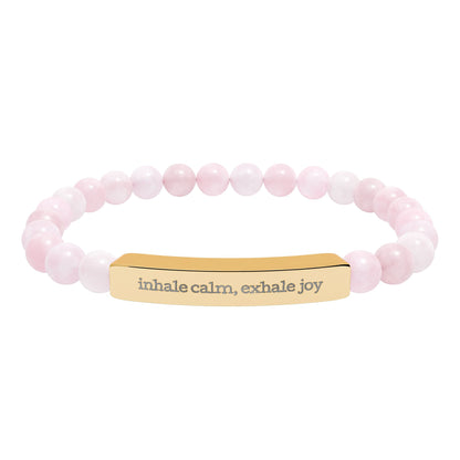 Inhale Calm Exhale Joy – Bracelet