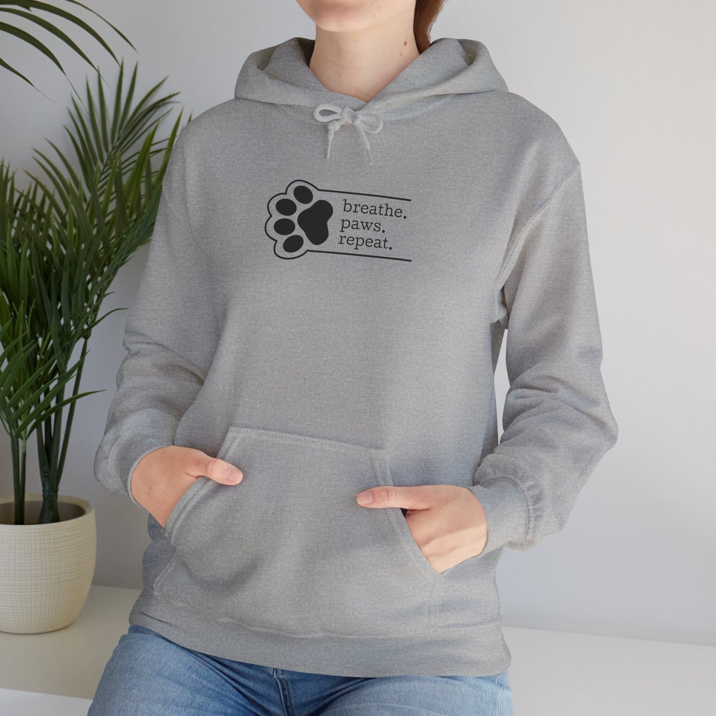 Breathe. Paws. Repeat. – Hoodie