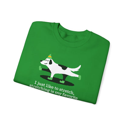 I Like to Stretch – Sweatshirt
