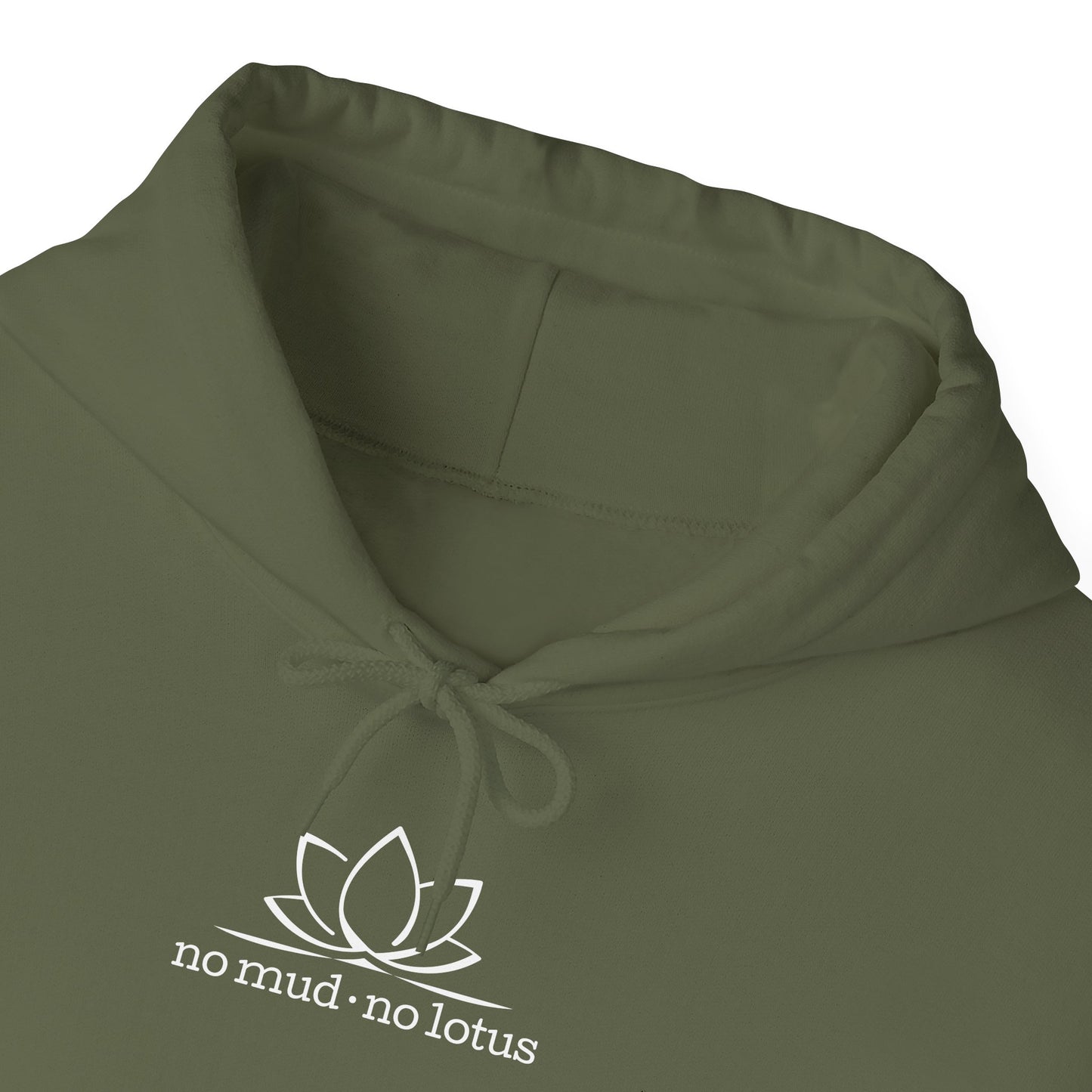 No Mud, No Lotus – Hoodie