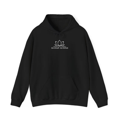 No Mud, No Lotus – Hoodie