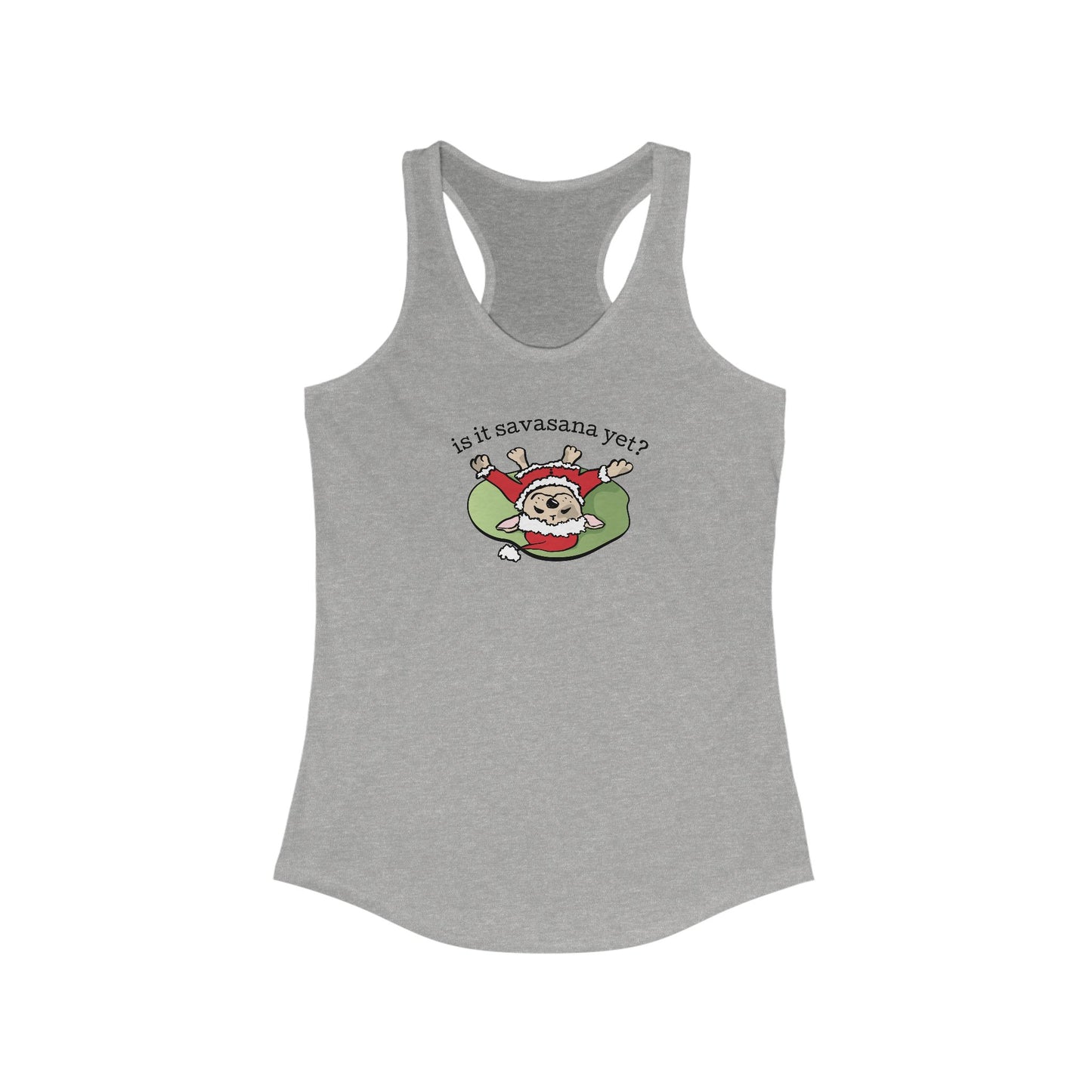 Is It Savasana Yet? – Santa Dog Racerback