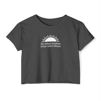 Soul Shine - Crop Tee