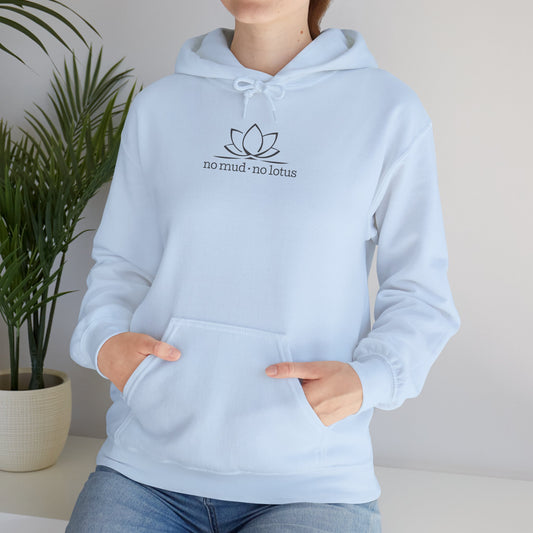 No Mud, No Lotus – Hoodie