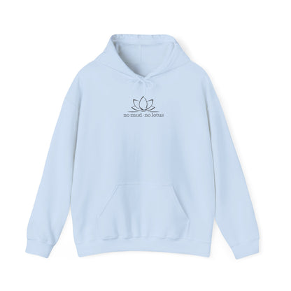 No Mud, No Lotus – Hoodie
