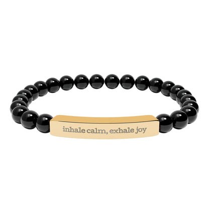 Inhale Calm Exhale Joy – Bracelet
