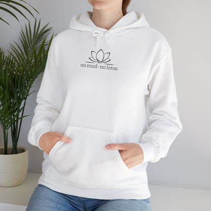 No Mud, No Lotus – Hoodie