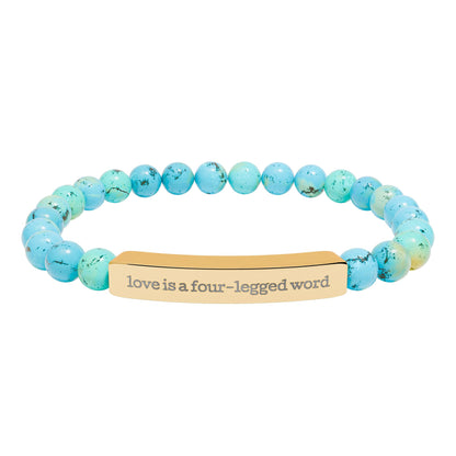Love is a Four-Legged Word – Bracelet