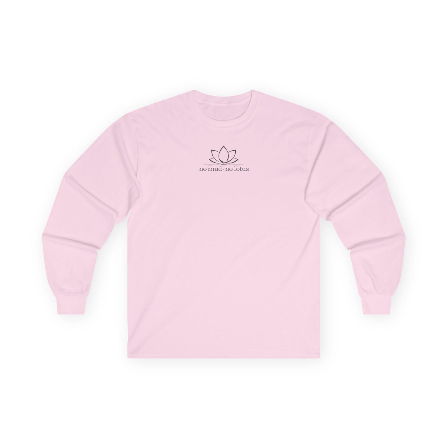 No Mud, No Lotus – Long Sleeve