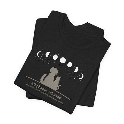 All Phases Welcome – Tee