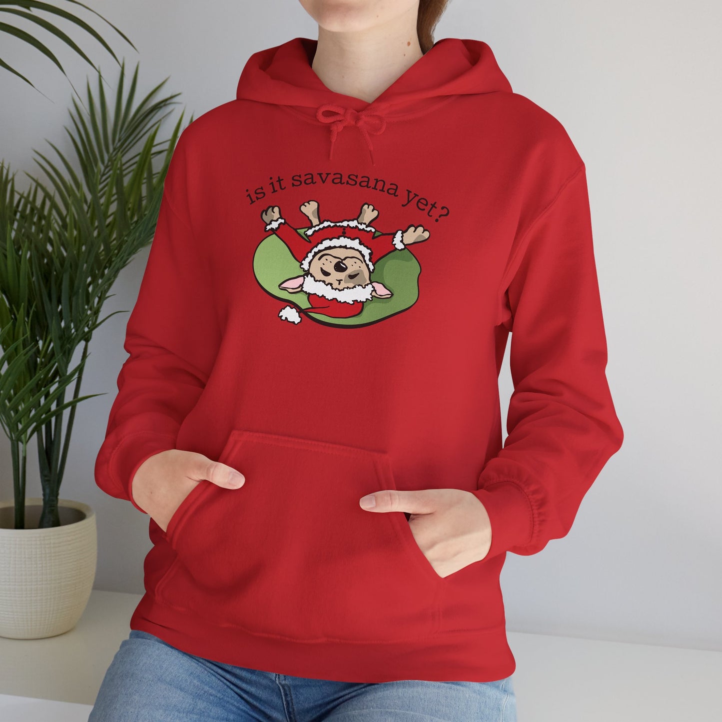 Is It Savasana Yet? – Hoodie