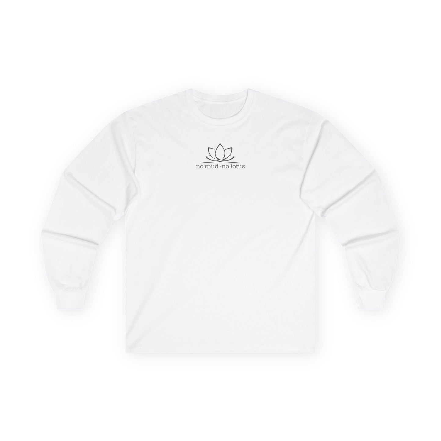 No Mud, No Lotus – Long Sleeve