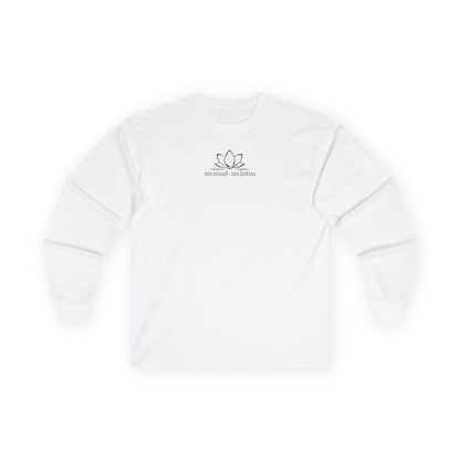 No Mud, No Lotus – Long Sleeve