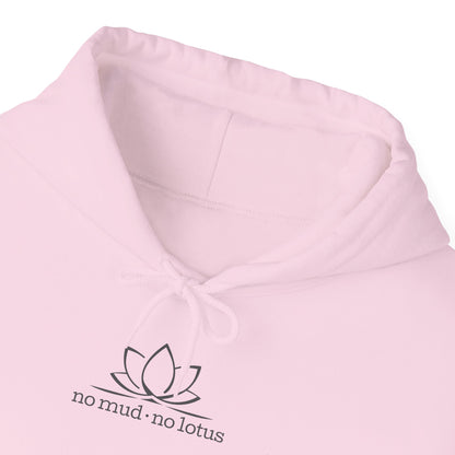 No Mud, No Lotus – Hoodie