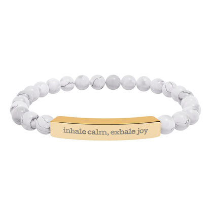 Inhale Calm Exhale Joy – Bracelet