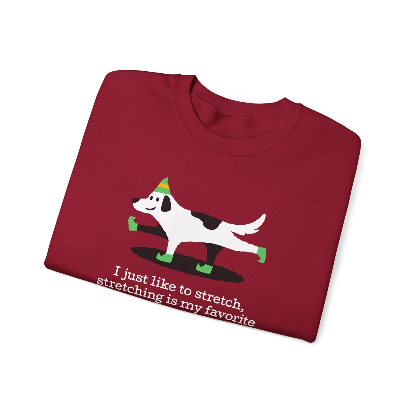 I Like to Stretch – Sweatshirt