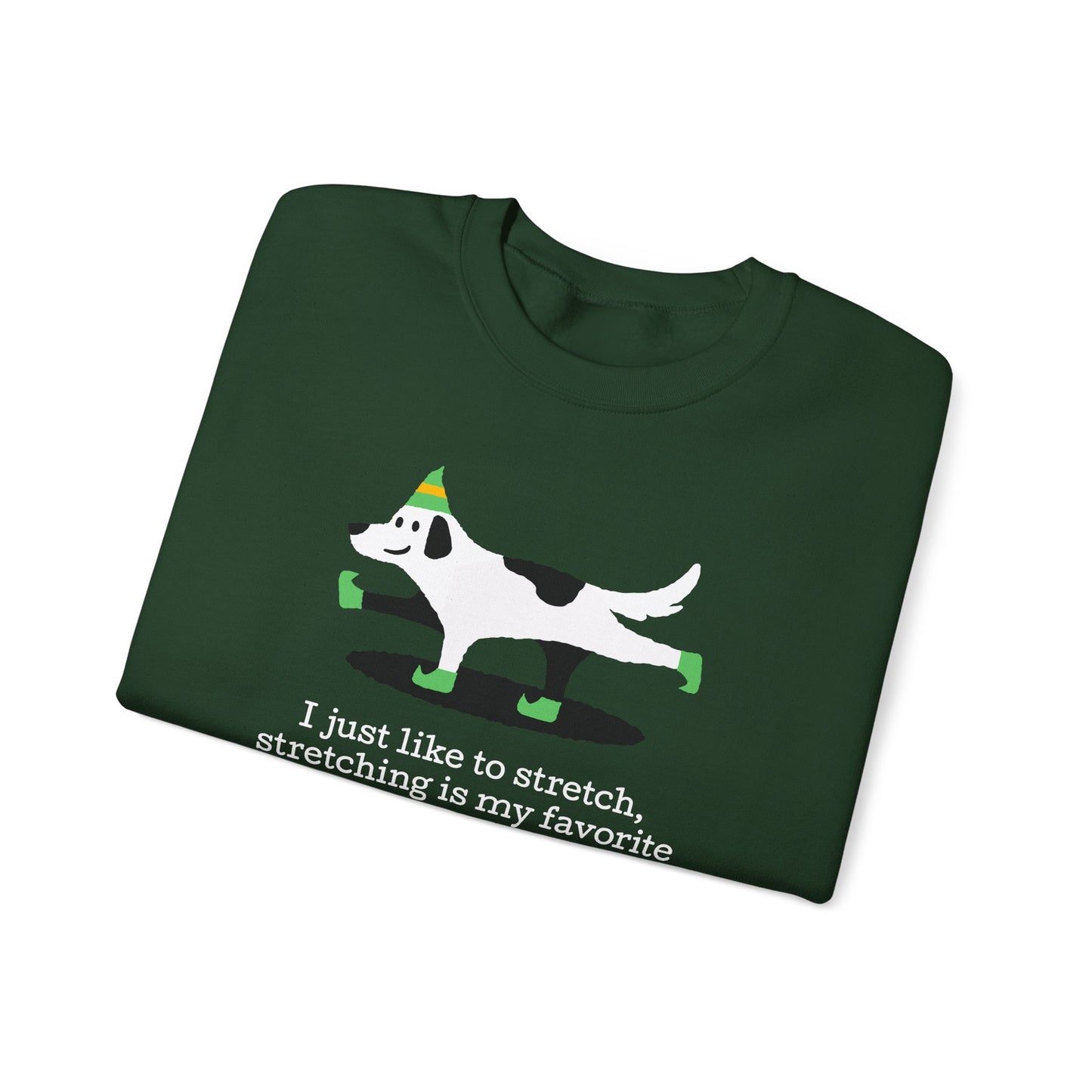 I Like to Stretch – Sweatshirt