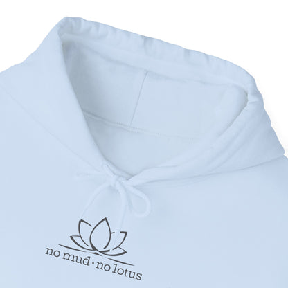 No Mud, No Lotus – Hoodie