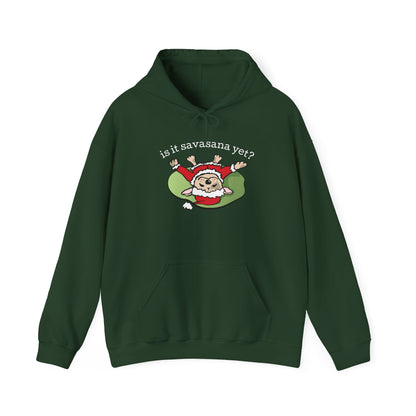Is It Savasana Yet? – Hoodie